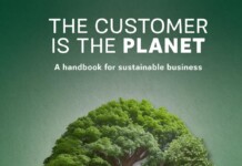 The Customer is the Planet: A Handbook for Sustainable Business